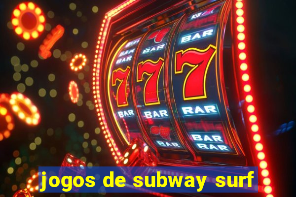 jogos de subway surf